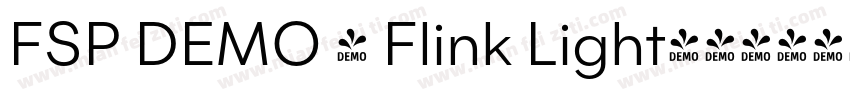 FSP DEMO - Flink Light字体转换